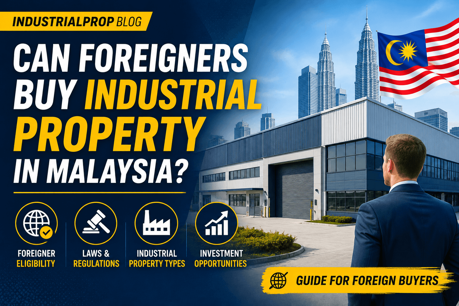 Can Foreigners Buy Industrial Property in Malaysia? Selangor Rules, Fees & IHC Options (2026)